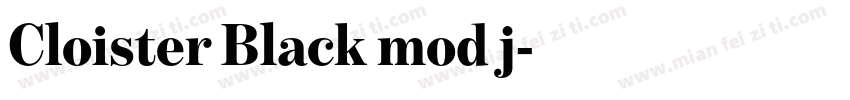 Cloister Black mod j字体转换